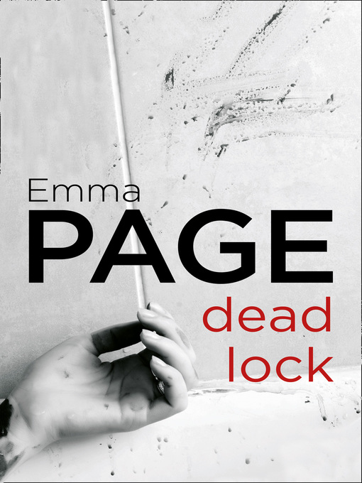 Title details for Deadlock by Emma Page - Available